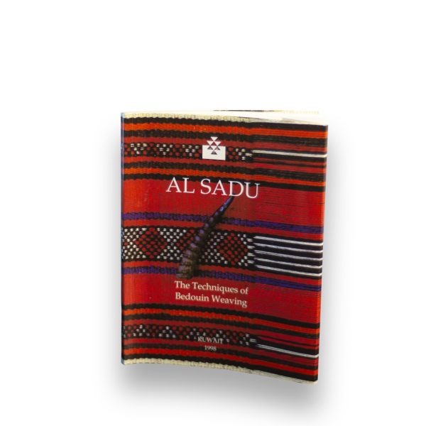 Al SADU - The Techniques of Bedouin Weaving